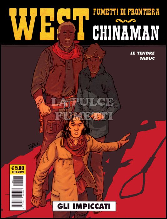 COSMO SERIE GIALLA # 77 - WEST FUMETTI DI FRONTIERA 33 - CHINAMAN 4: GLI IMPICCATI